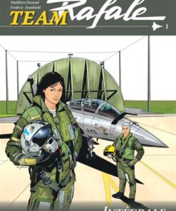 Team Rafale Intégrale - Tome 1