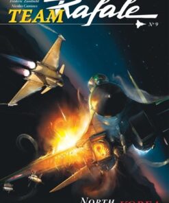 Team Rafale - Tome 9 - North Corea