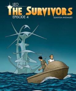 The Survivors - tome 4 Quantum anomalies