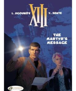 XIII - tome 22 The martyr's message