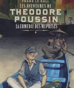 Théodore Poussin   Récits complets - Tome 5 - la comédie des méprises