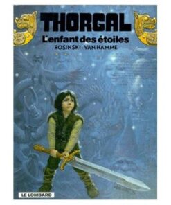 Thorgal Tome 7 - L'enfant des Etoiles Rosinski Grzegorz