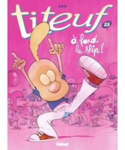 Titeuf - Tome 15