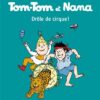 Tom-Tom et Nana, Tome 13