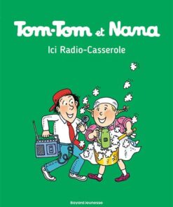 Tom-Tom et Nana, Tome 11