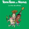 Tom-Tom et Nana, Tome 15