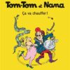 Tom-Tom et Nana, Tome 14