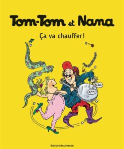 Tom-Tom et Nana, Tome 15