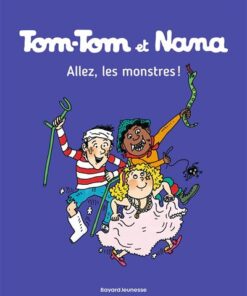 Tom-Tom et Nana, Tome 17