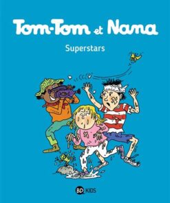 Tom-Tom et Nana, Tome 22