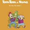 Tom-Tom et Nana, Tome 25