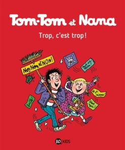 Tom-Tom et Nana, Tome 27