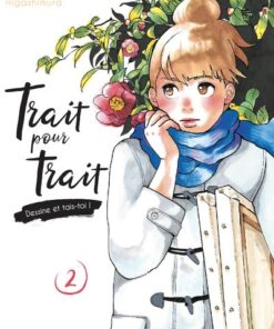 Trait pour trait - Tome 2