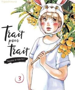 Trait pour trait - Tome 3