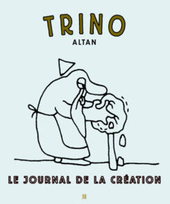 Trino : le journal de la création