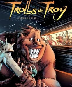 Trolls de Troy T07