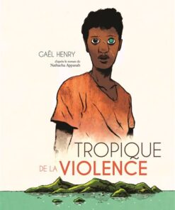 Tropique de la violence