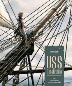 USS Constitution - Tome 01