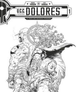 UCC Dolores - Tome 01 - N&B