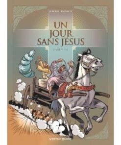 Un jour sans Jésus - Tome 05