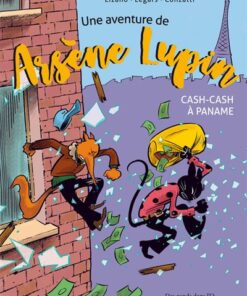 Une aventure de Arsène Lupin - Cash-Cash à Paname