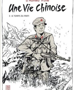 Une vie chinoise - Tome 2