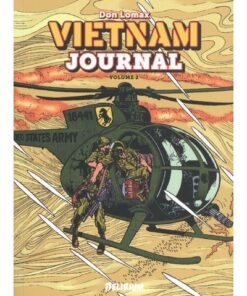 VIETNAM JOURNAL Volume 2 : le triangle de fer