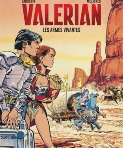 Valérian - Tome 14 - les Armes vivantes