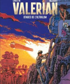 Valérian - Tome 16 - Otages de l'Ultralum