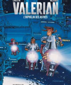 Valérian - Tome 17 - L'Orphelin des astres