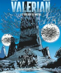 Valérian - Tome 5 - les Oiseaux du maître