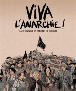 Viva l'anarchie ! Vol.1