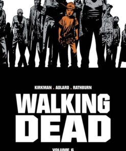 Walking Dead Prestige Volume 06