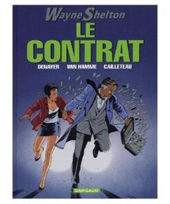 Wayne Shelton Tome 3 - le Contrat Christian Denayer