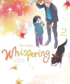 Whispering, les voix du silence - tome 2