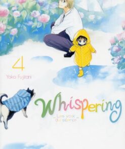 Whispering, les voix du silence - tome 4