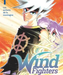 Wind Fighters - Tome 01