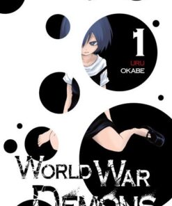 World War Demons - tome 1