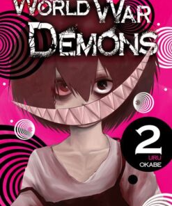 World War Demons - tome 2