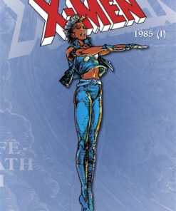 X-Men: L'intégrale 1985 I (T09 Nouvelle édition)