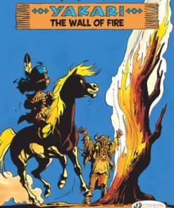 Yakari vol. 18 - The Wall of Fire