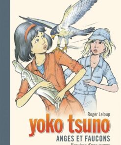 Yoko Tsuno - Tome 29 - Anges et faucons (Grand format)