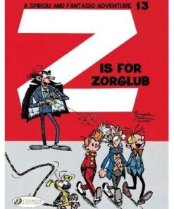 Spirou & Fantasio - tome 13 Z is for Zorglub