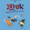 Zouk, Tome 16