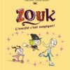 Zouk, Tome 02