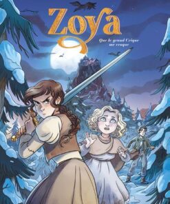 Zoya - Tome 1 Quand le grand crique me croque