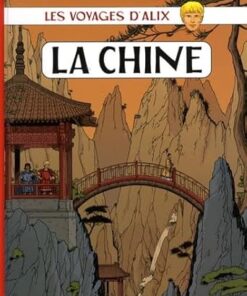 Alix - Voyages - La Chine