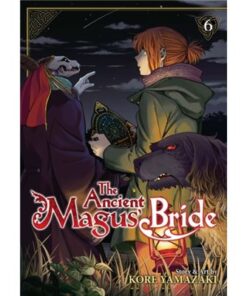 Ancient Magus Bride Vol 6