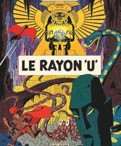 Avant Blake et Mortimer - Tome 1 - Le Rayon U