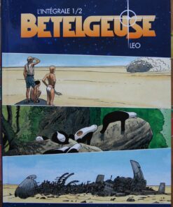 BETELGEUSE. L'Intégrale (2 titres en un)